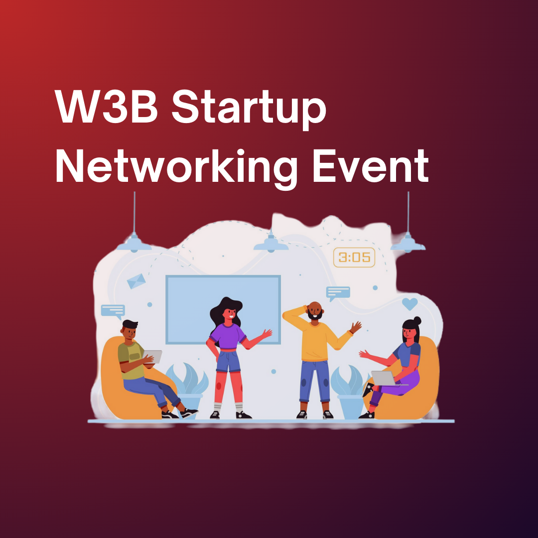 W3B Startup Networking Event